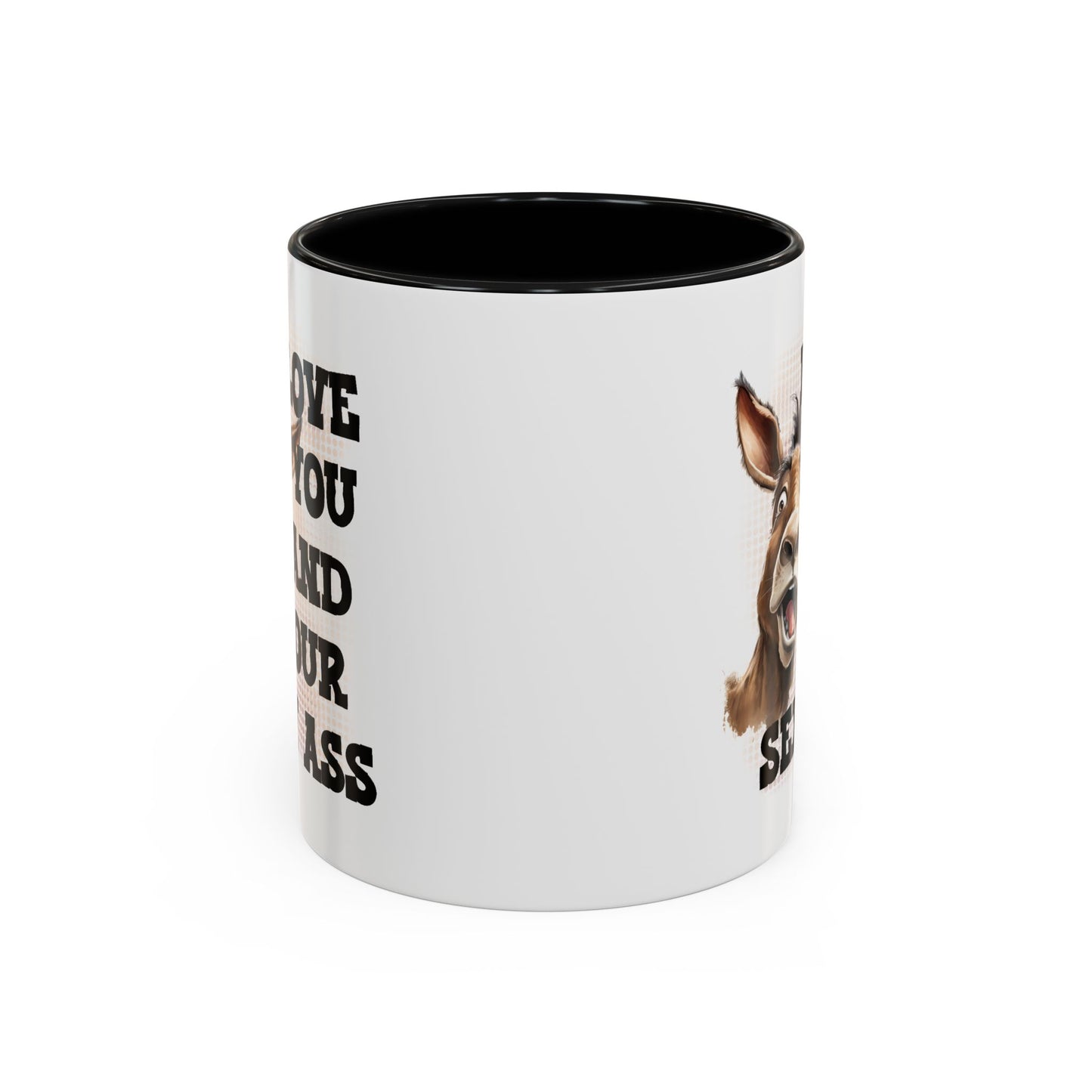 Valentine's Day Mug - I Love You Ass