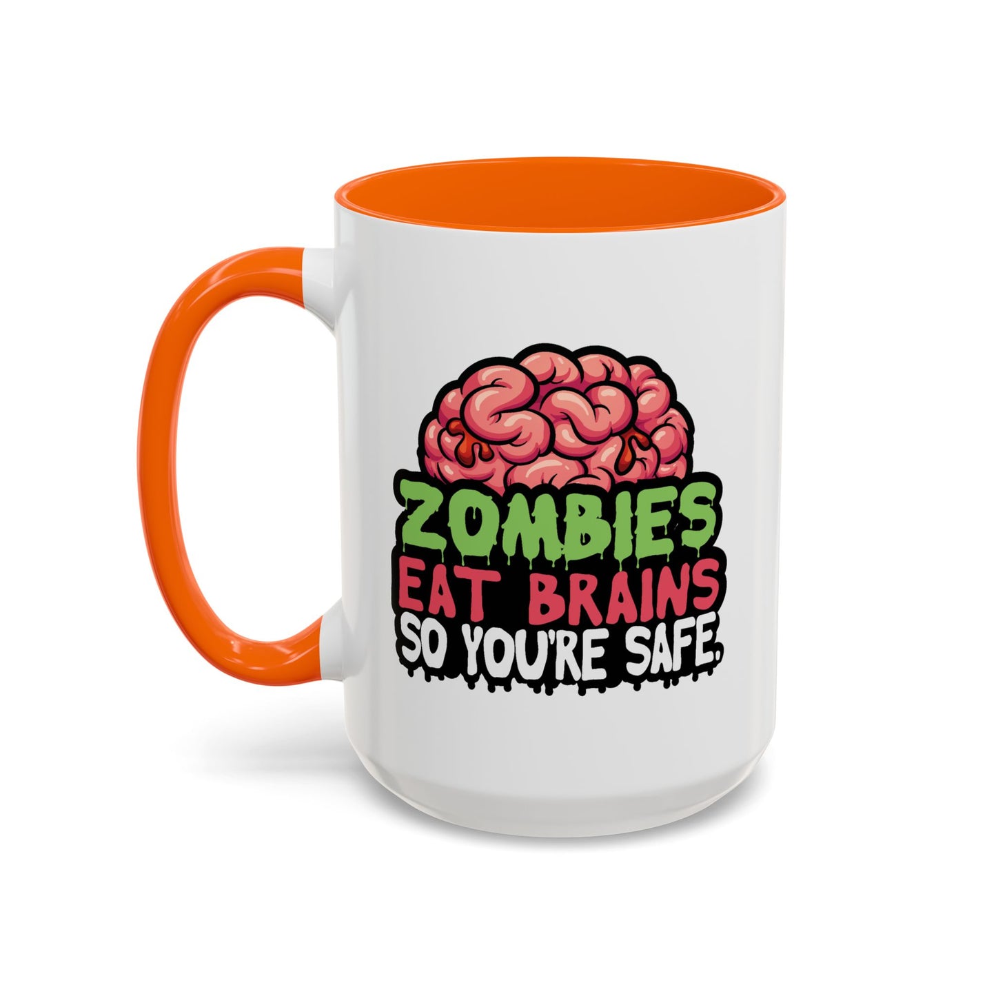 Humor Mug - Zombies Eat Brains