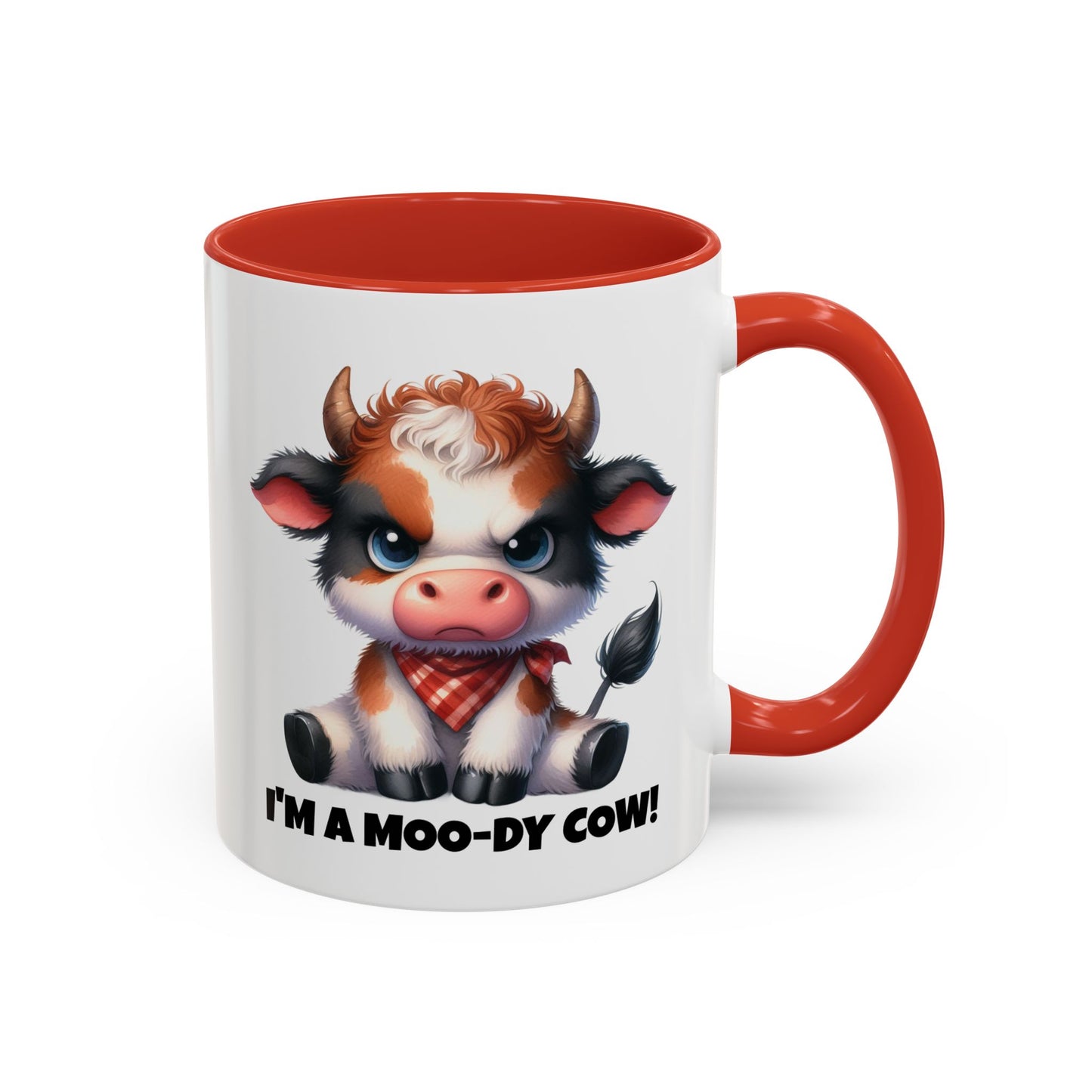 Humor Mug - I'm a Moody Cow