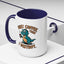 Humor Mug - First Coffee Then
