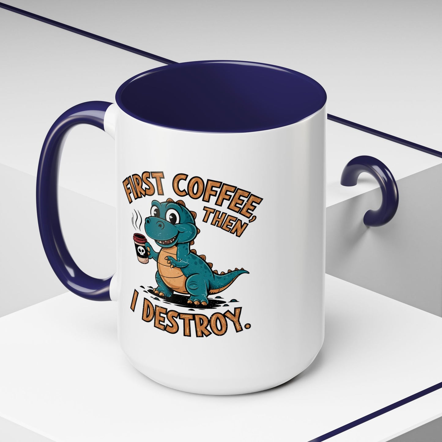 Humor Mug - First Coffee Then
