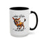 Humor Mug - If You Are Talking Behind My Back