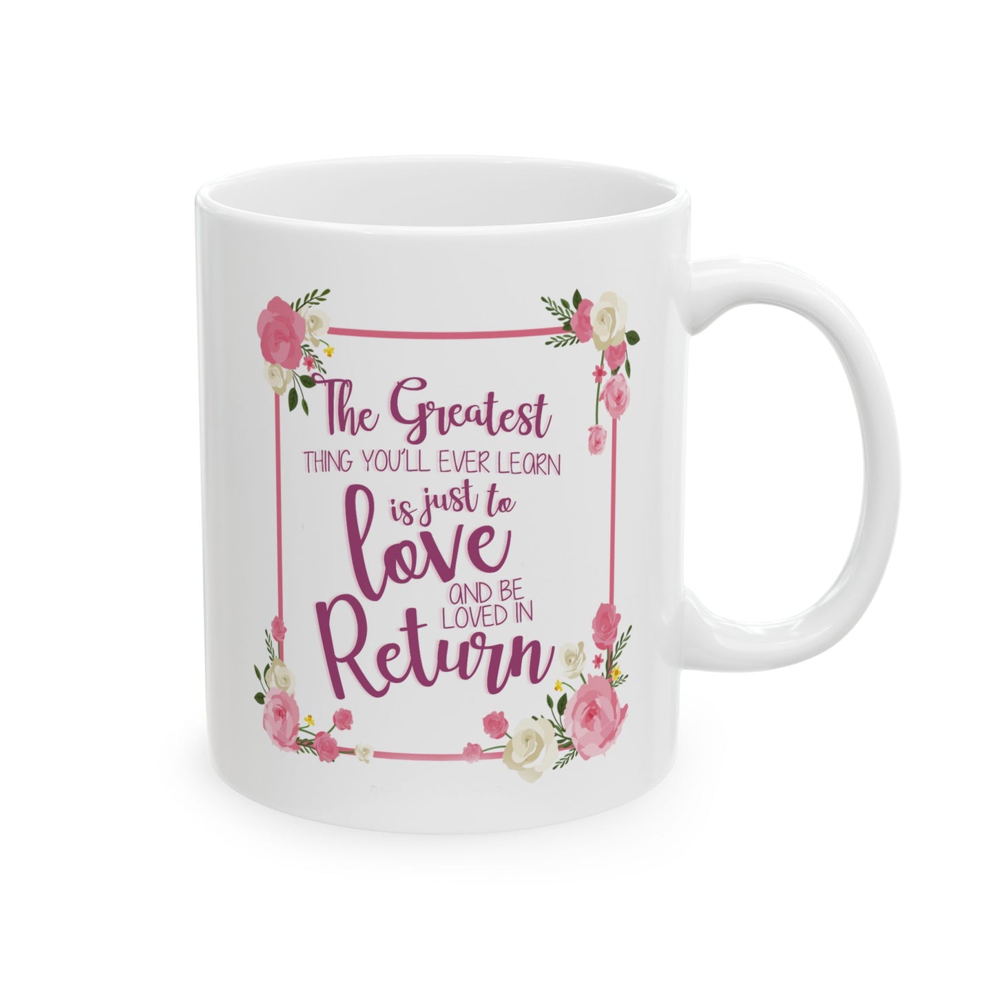 Anniversary Mug - The Greatest Thing You'll