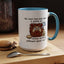 Humor Mug - No Man Has Ever Won a Game