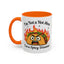 Humor Mug - I'm Not a Hot Mess