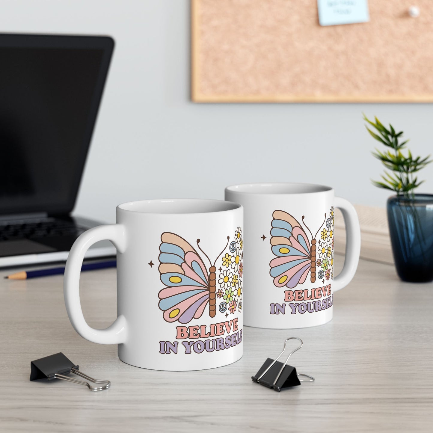Motivation Mug - Believe in Yourself Butterfly