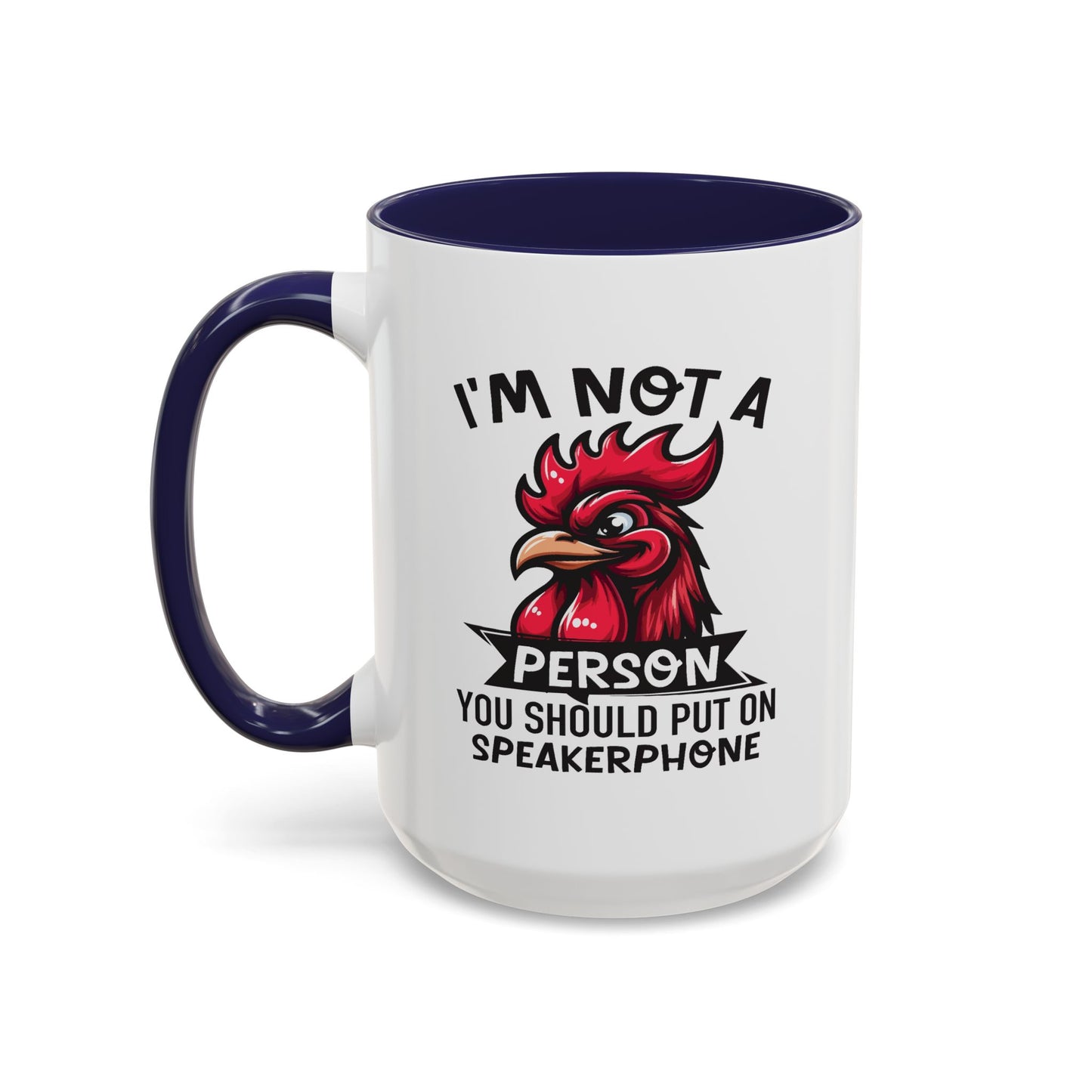Humor Mug - I'm Not a Person