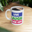Adult Mug - Live Laugh Fuck off