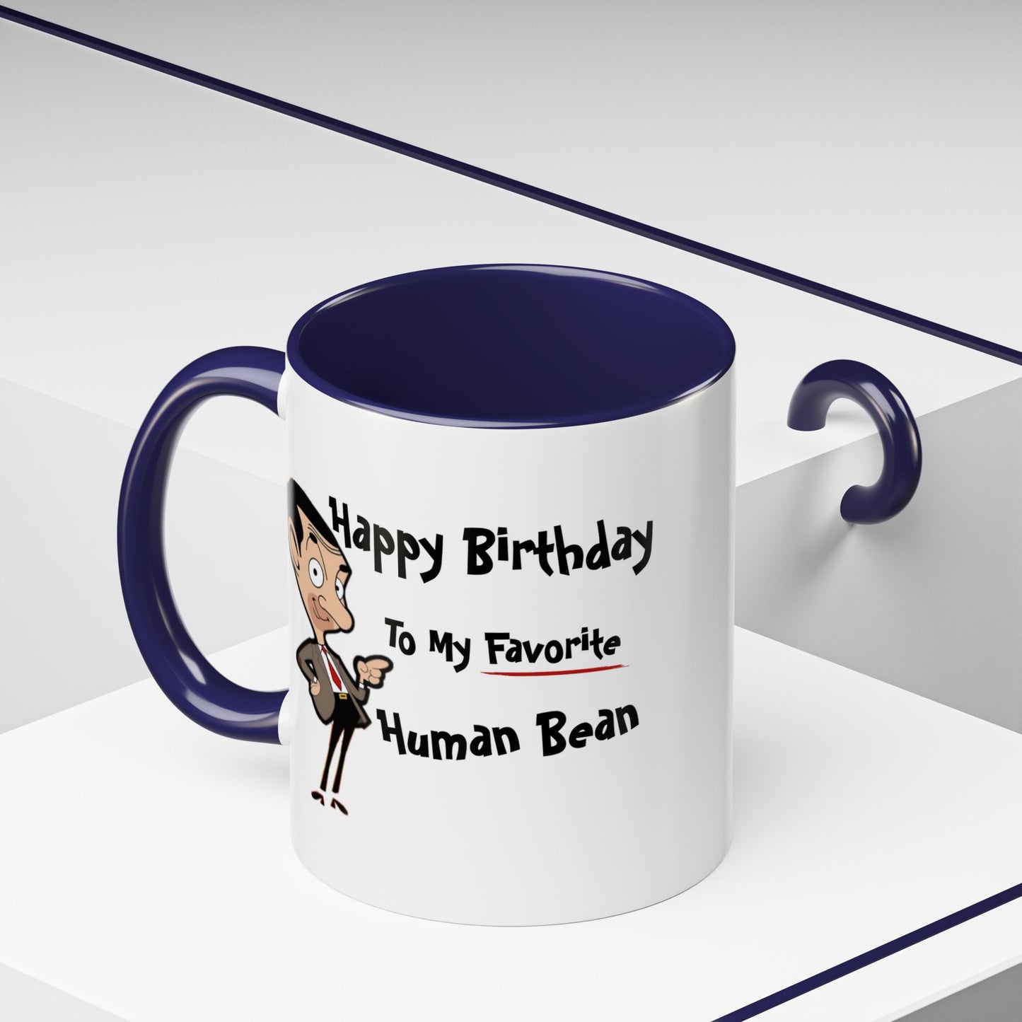 Birthday Mug - My Favorite Human Bean