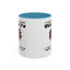 Humor Mug - I Don't Suffer from Insanity