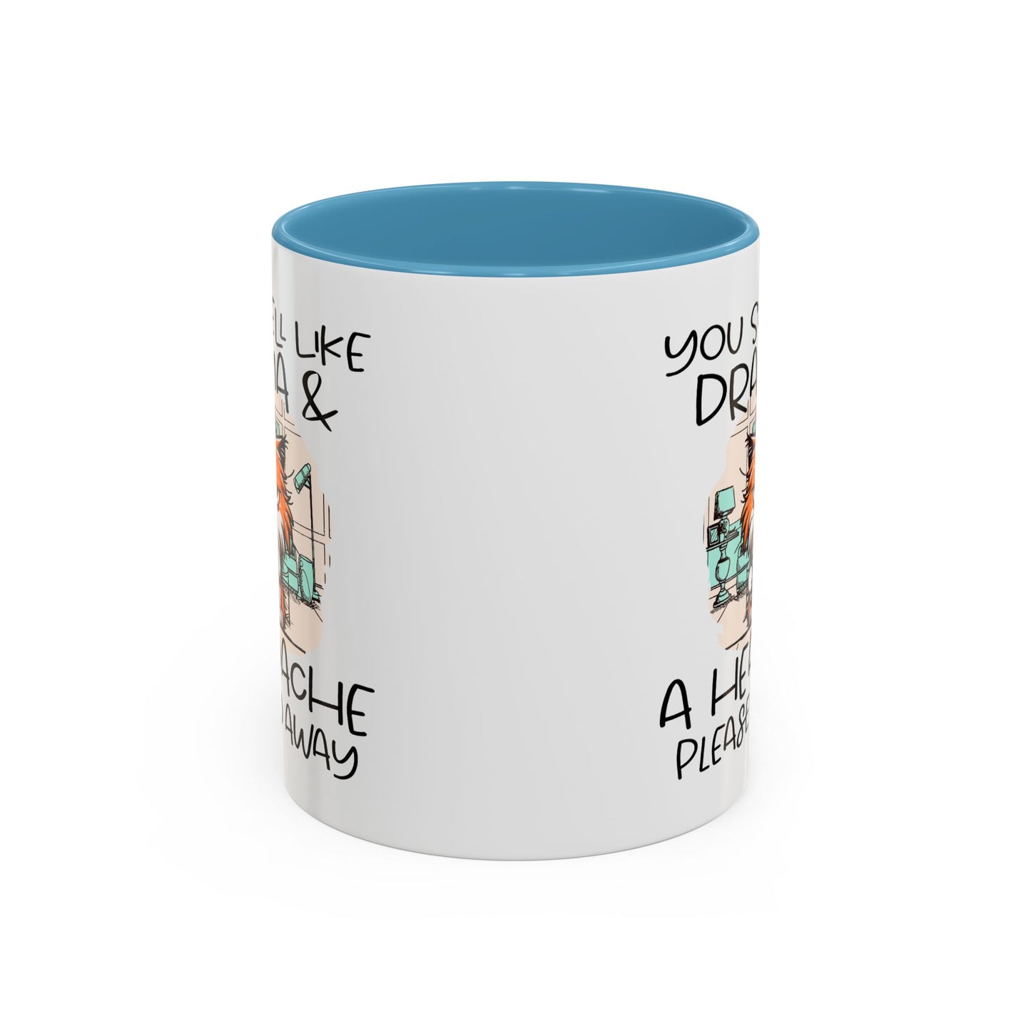 Humor Mug - You Smell Like Drama and a Headache