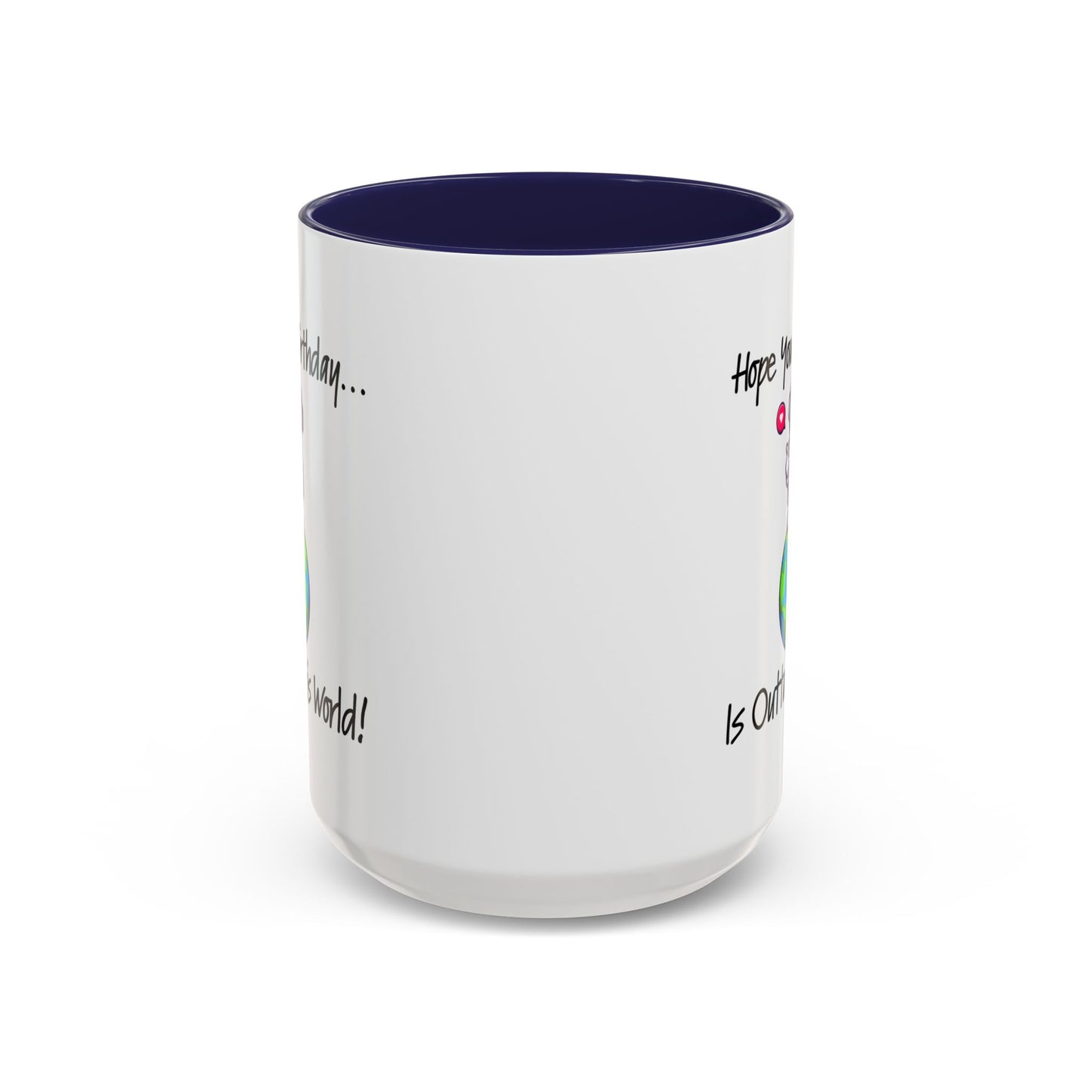 Birthday Mug - Outta This World