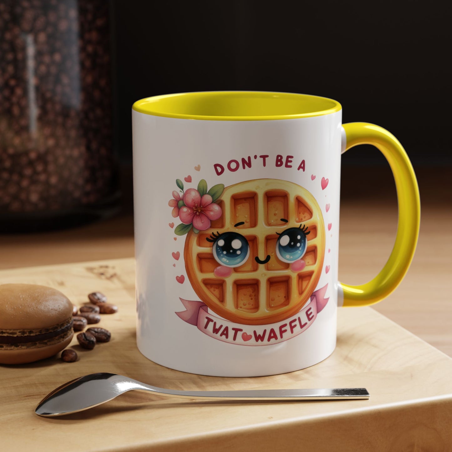 Humor Mug - Don't Be a Twat Waffle