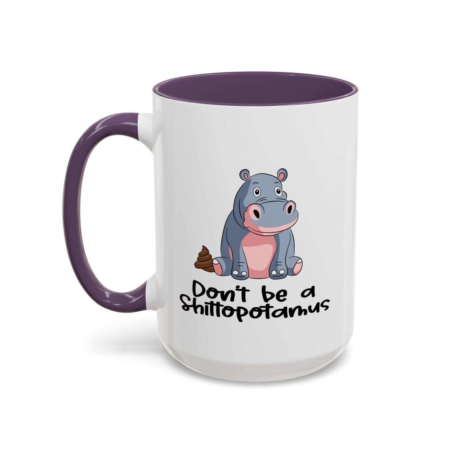 Adult Mug - Don't be a Shittopotomus