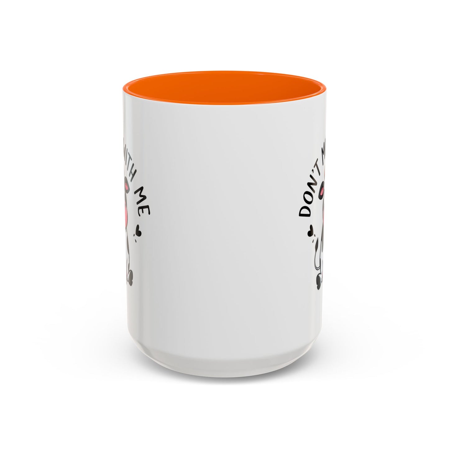 Humor Mug - Don't Muu With Me