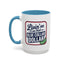 Humor Mug - Living on That Blue Collar Dollar