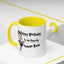 Birthday Mug - My Favorite Human Bean