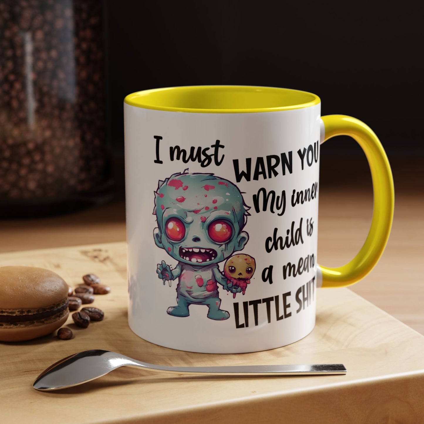 Humor Mug - I Must Warn You
