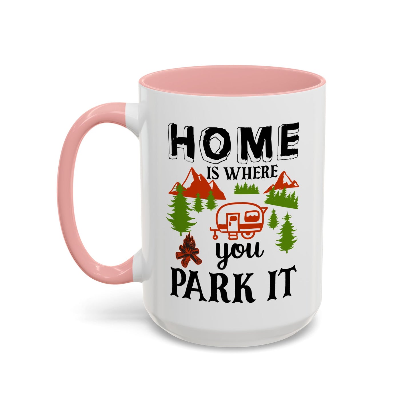 Adventure Mug - Home Is Where You Park It