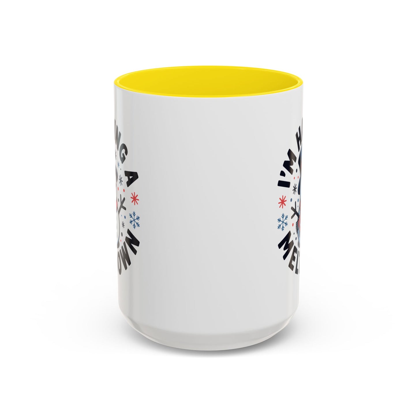 Office Mug - I'm Having A Meltdown