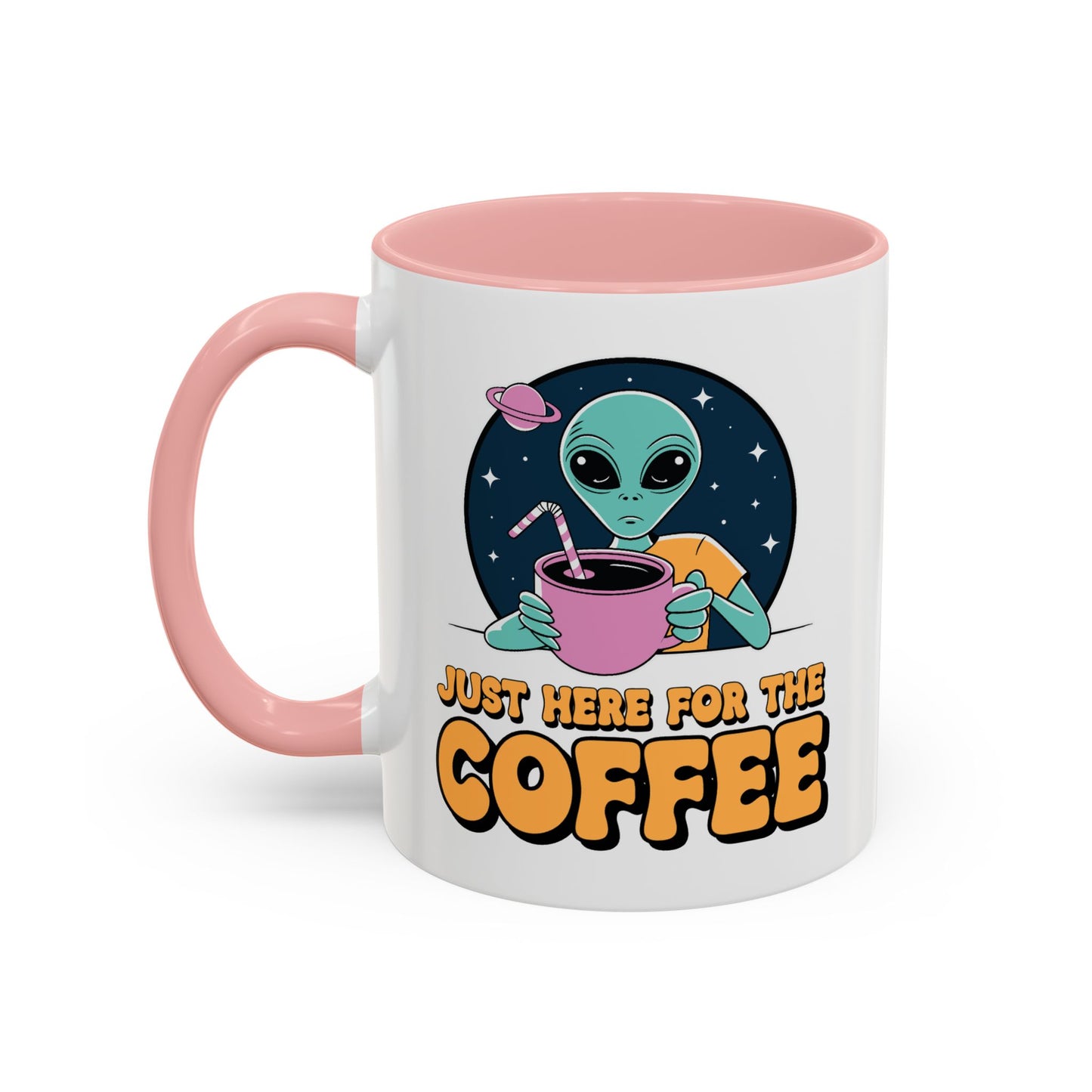 Alien Mug - Just Here For