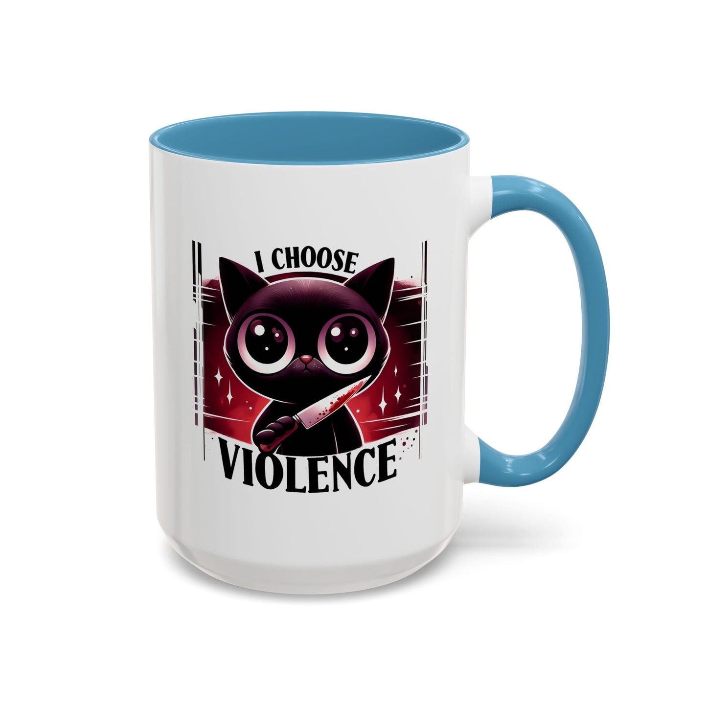Humor Mug - I Choose Violence