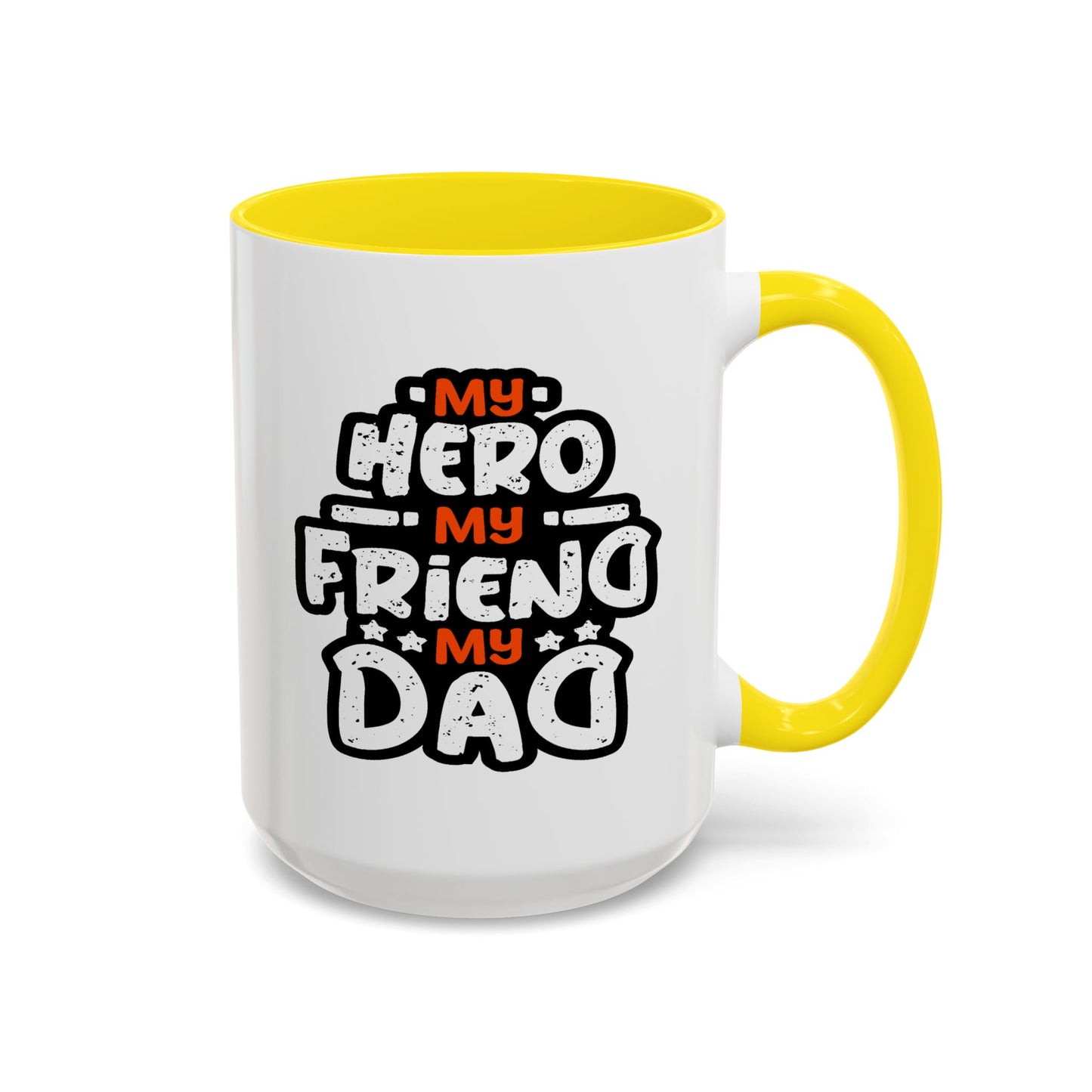 Father's Day Mug - My Hero