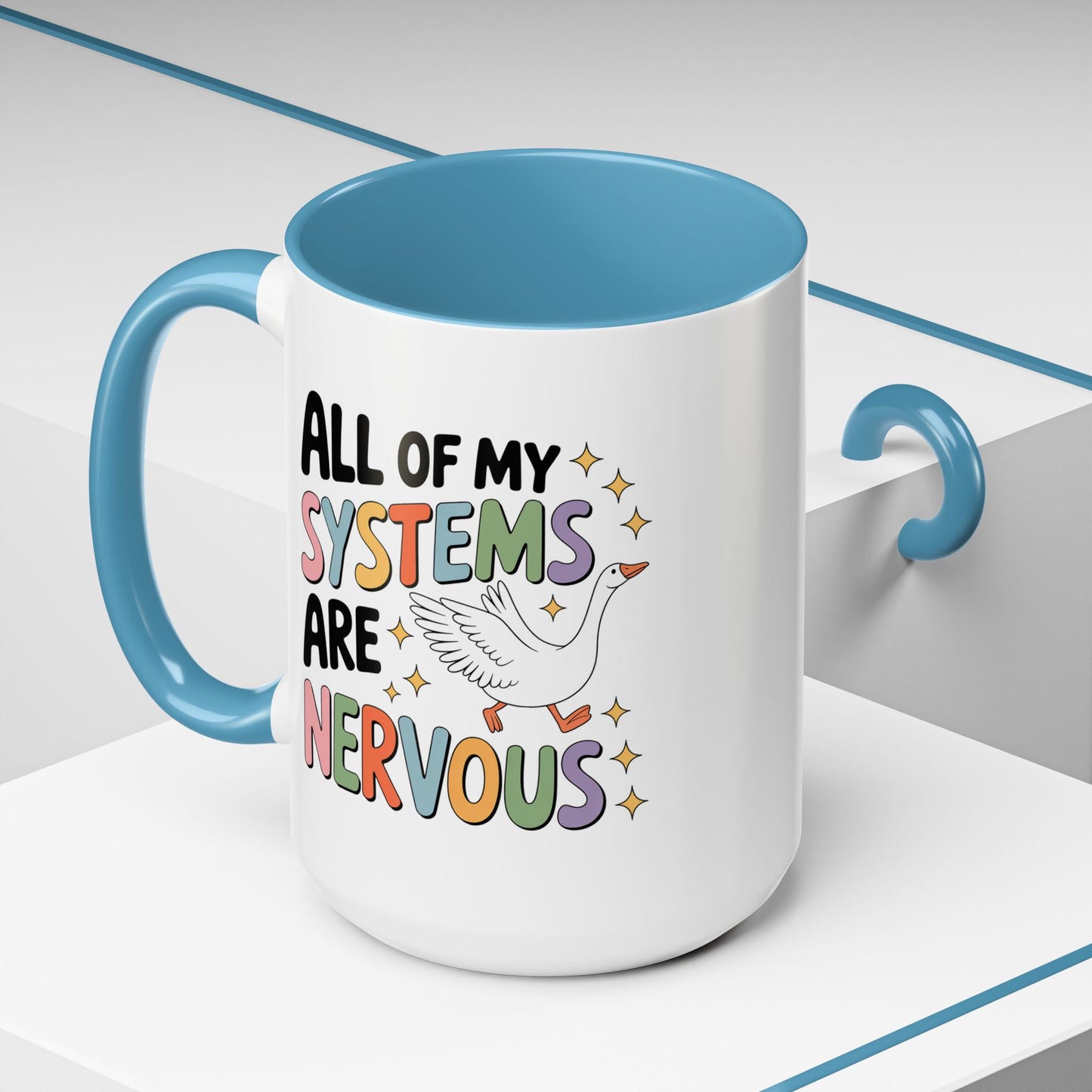 Wellness Mug - All Of My Systems