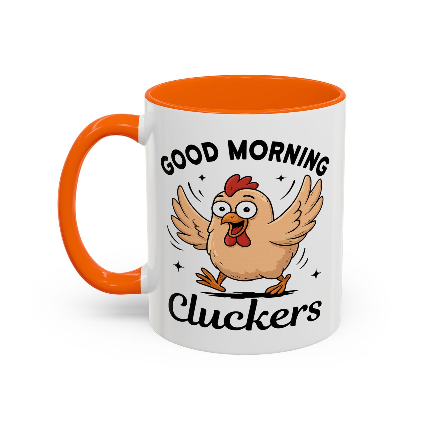 Humor Mug - Good Morning Cluckers