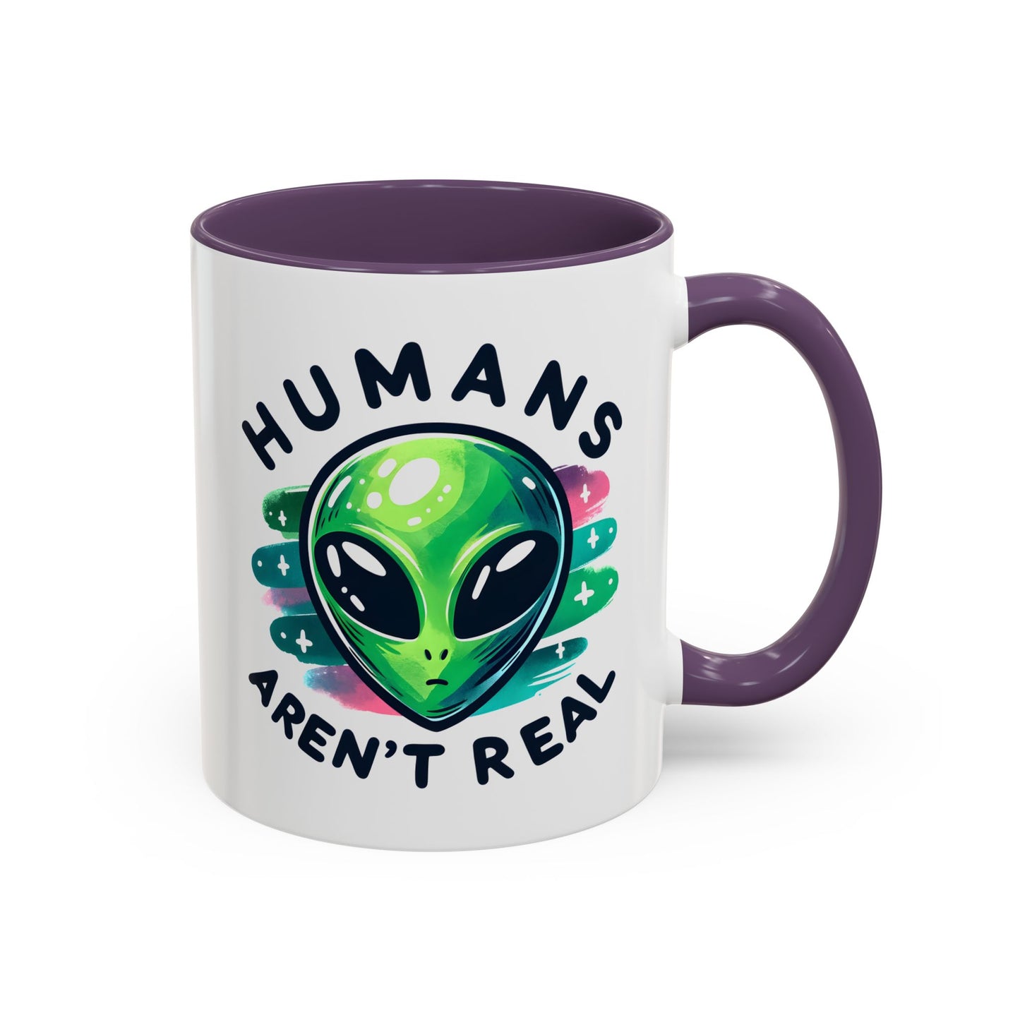 Alien Mug - Humans Aren't Real