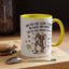 Office Mug - Have you Ever