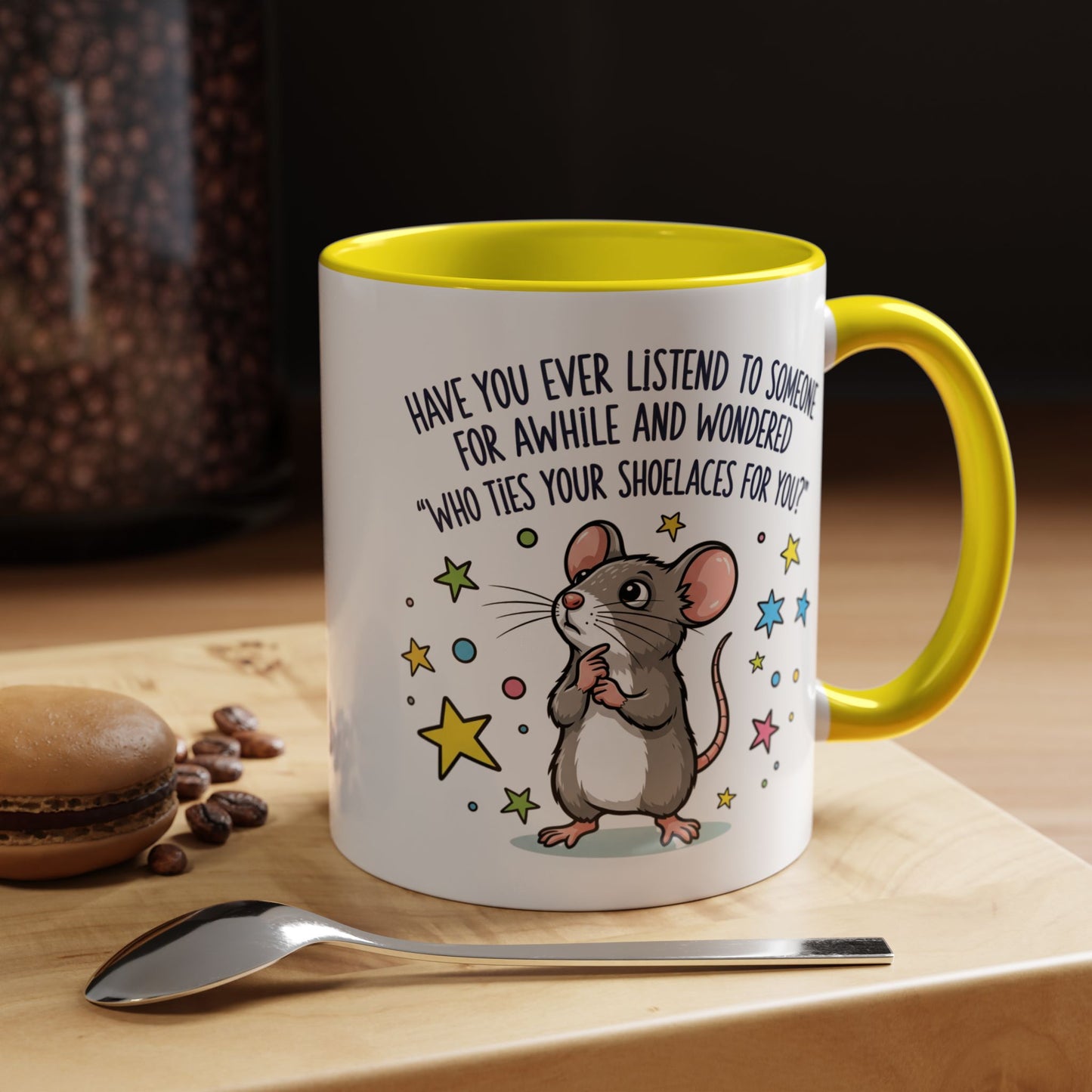 Office Mug - Have you Ever