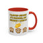 Humor Mug - I Clapped Because It's Finished