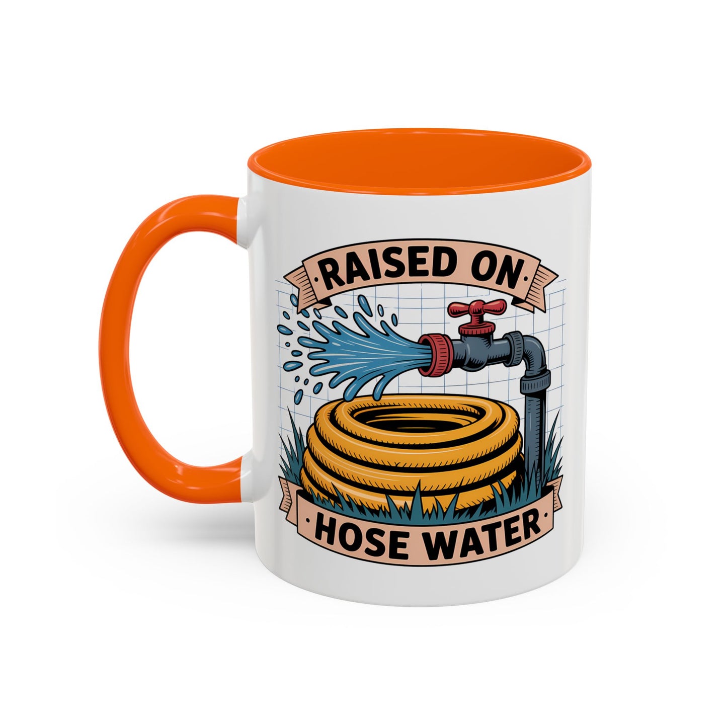 Adult Mug - Raised On Hose Water