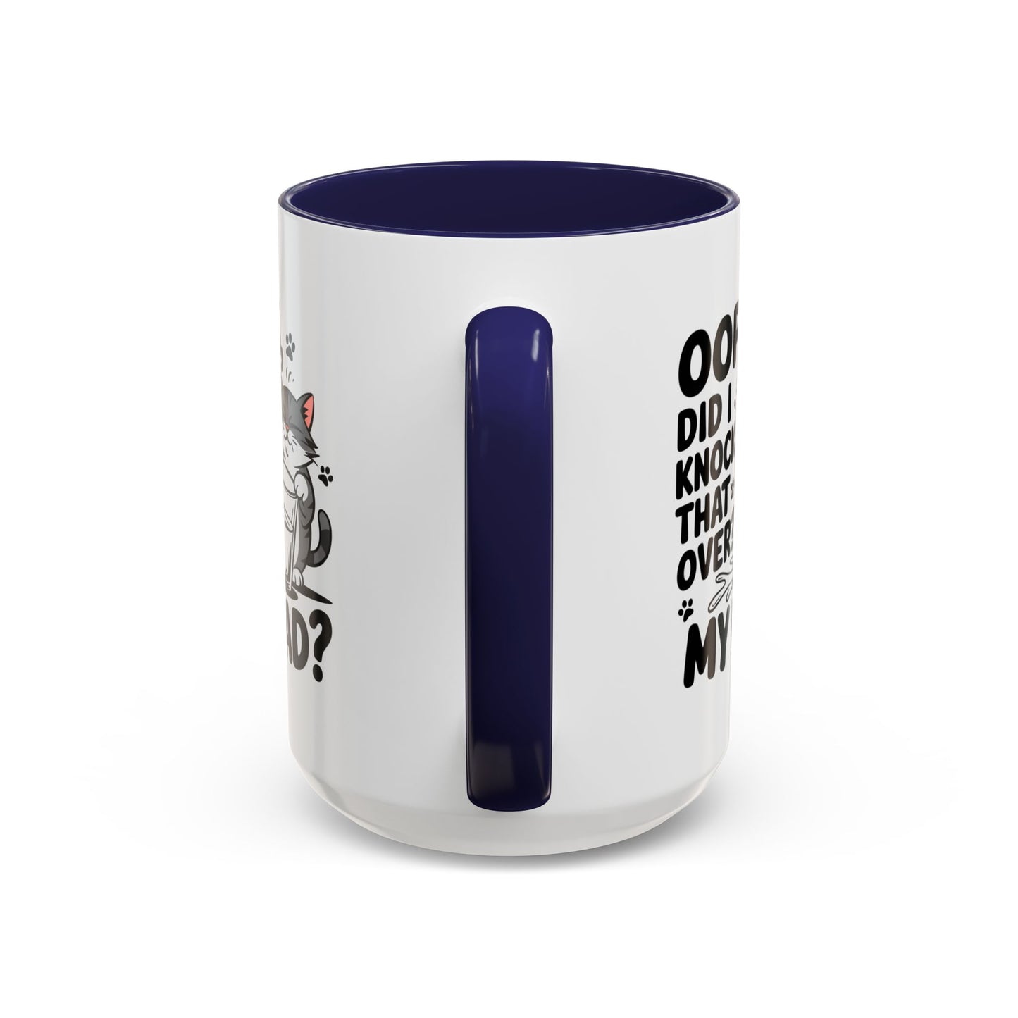 Animal Mug - Oops, Did I Knock That Over