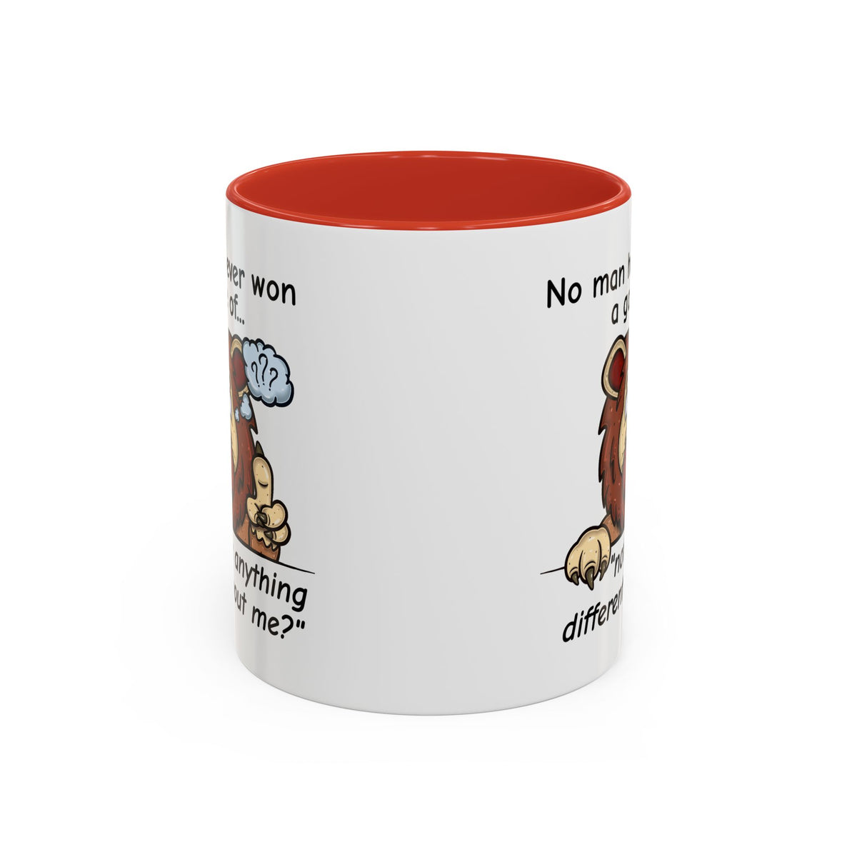 Humor Mug - No Man Has Ever Won a Game