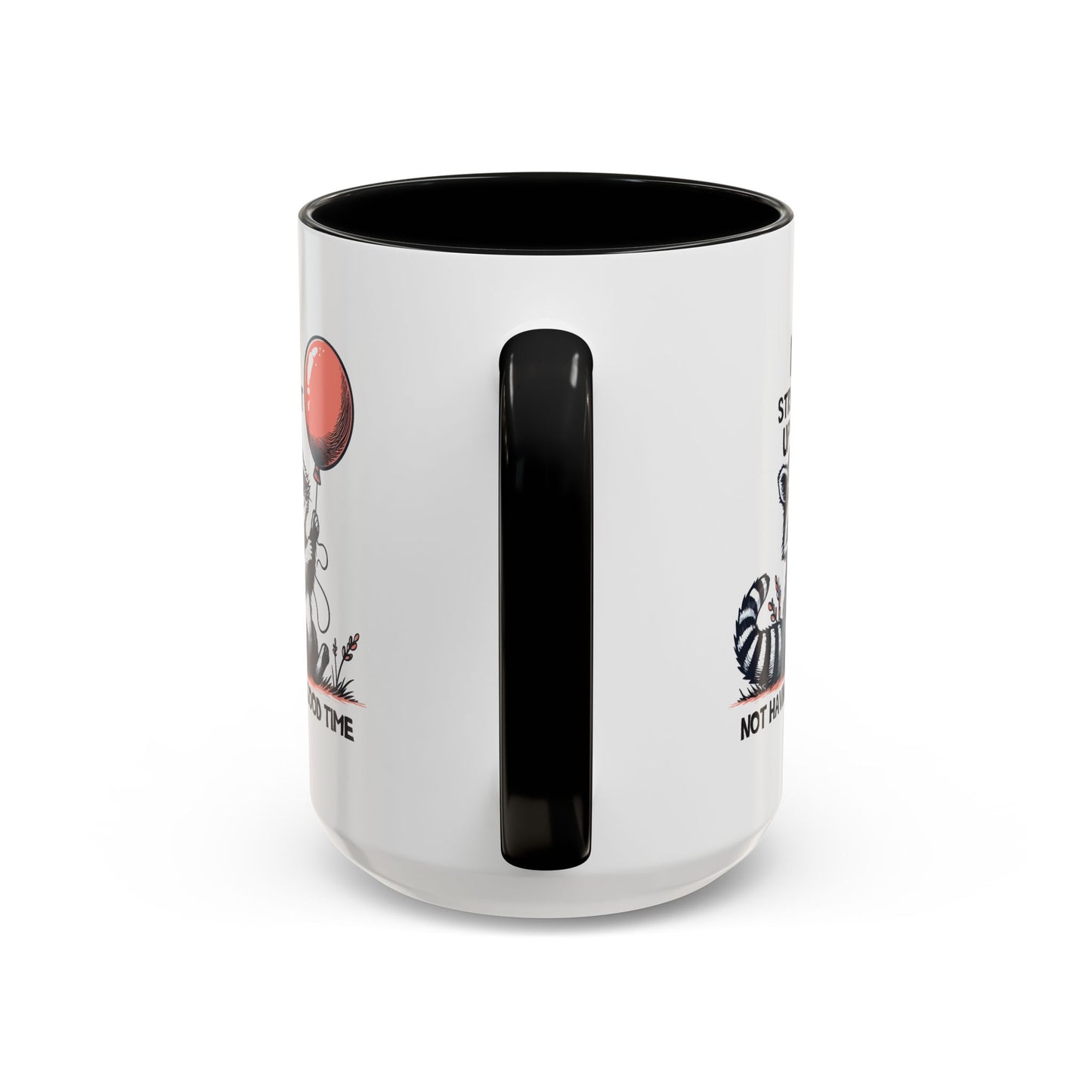 Humor Mug - I'm Straight Up