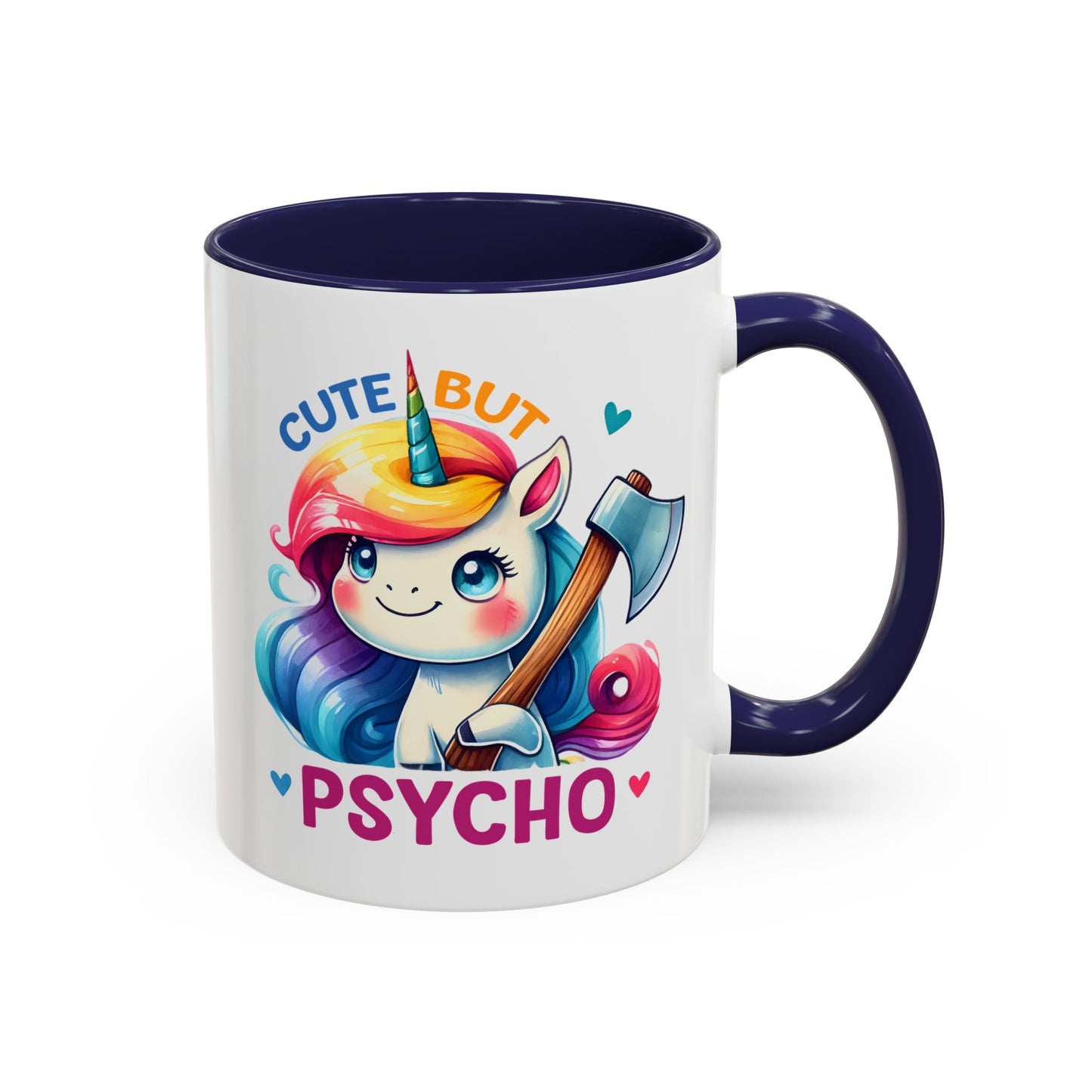 Humor Mug - Cute But Psycho