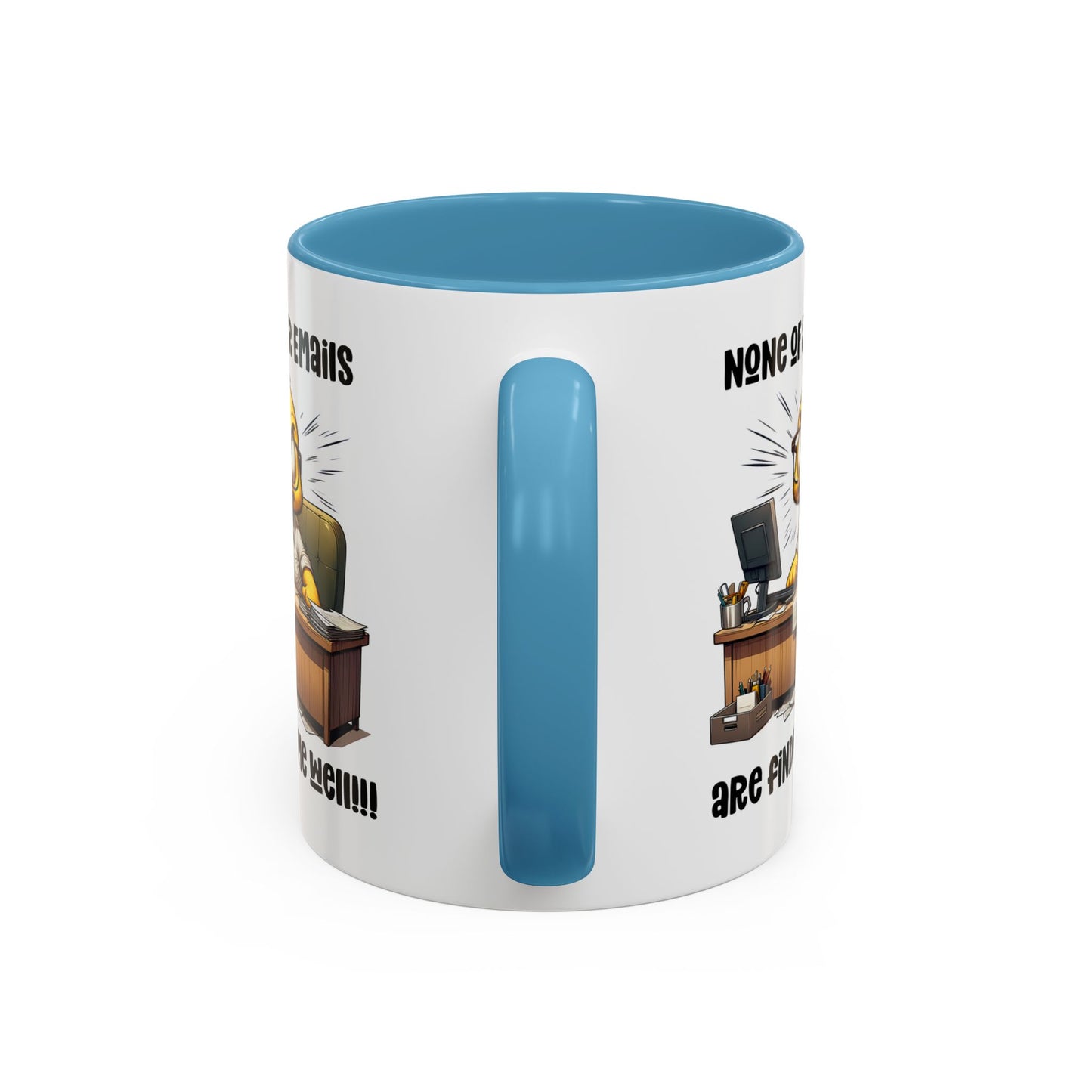 Office Mug - None Of Your Emails