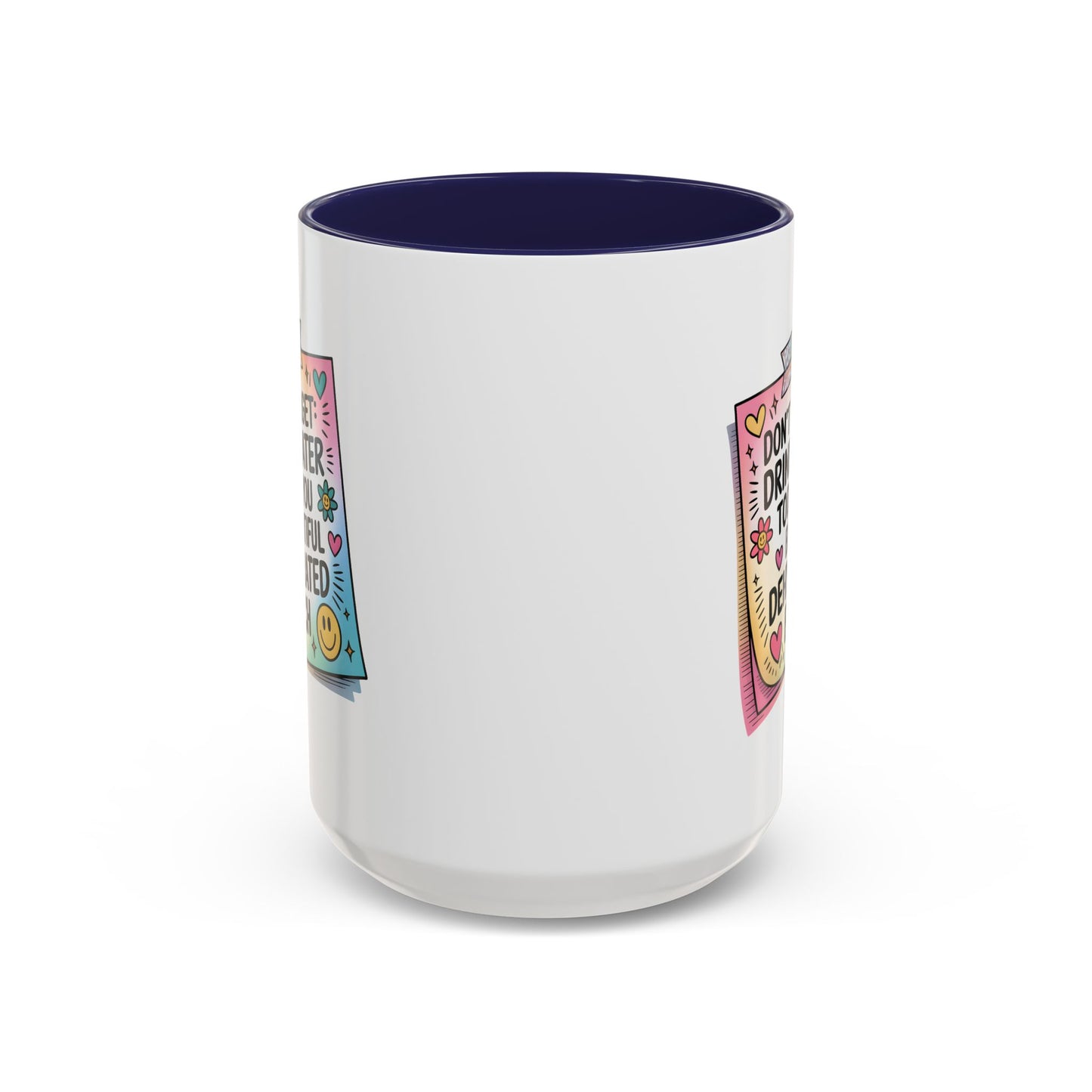Adult Mug - Don't Forget