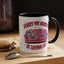 Humor Mug - Sorry My Anxiety