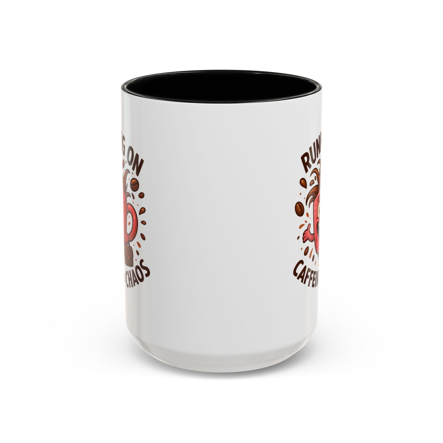 Humor Mug - Running On Caffeine and Chaos