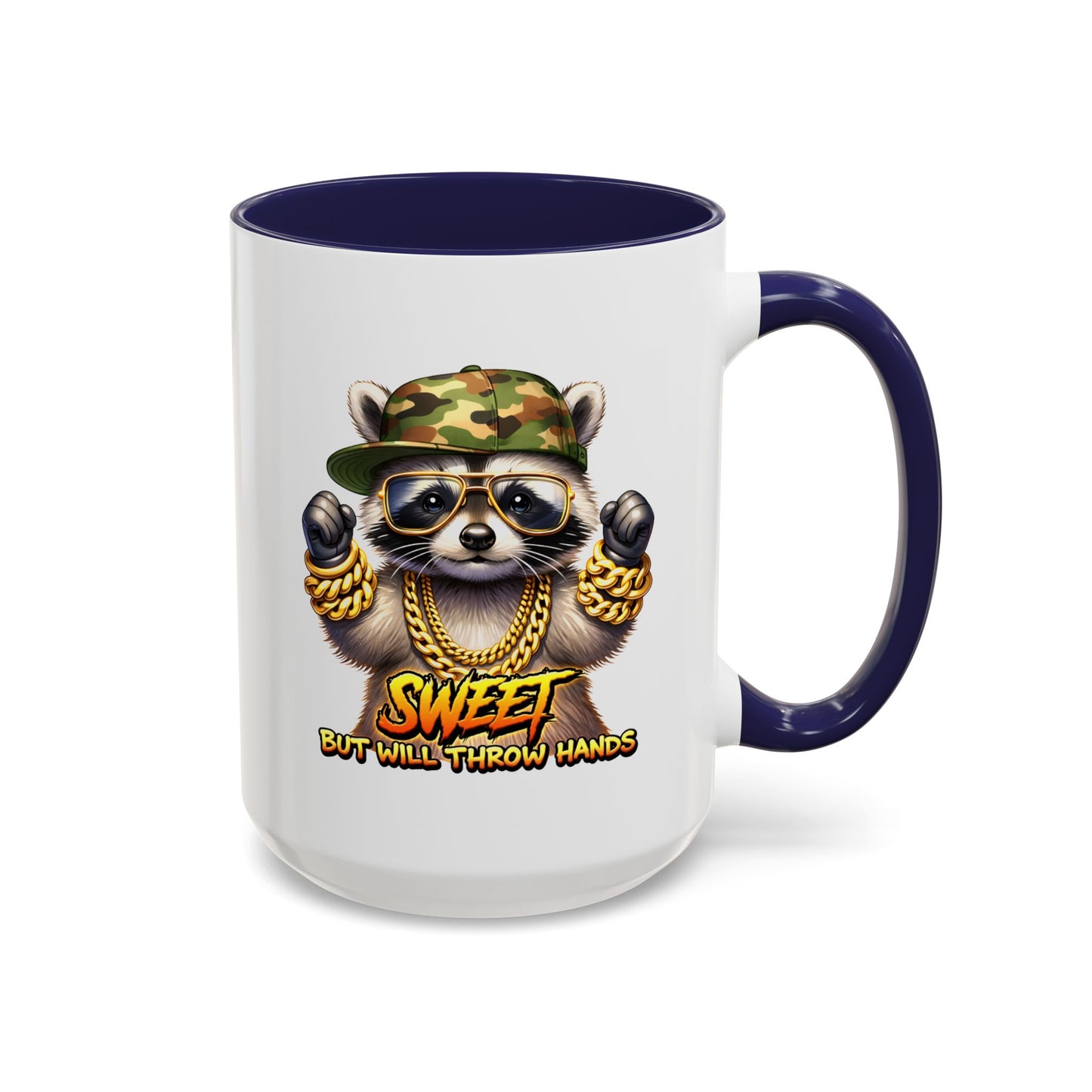 Humor Mug - Sweet But Will Throw Hands