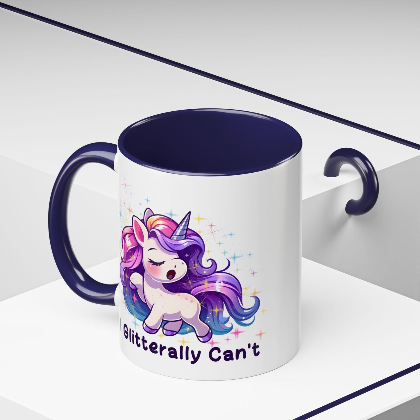 Humor Mug - I Glitterally Can't