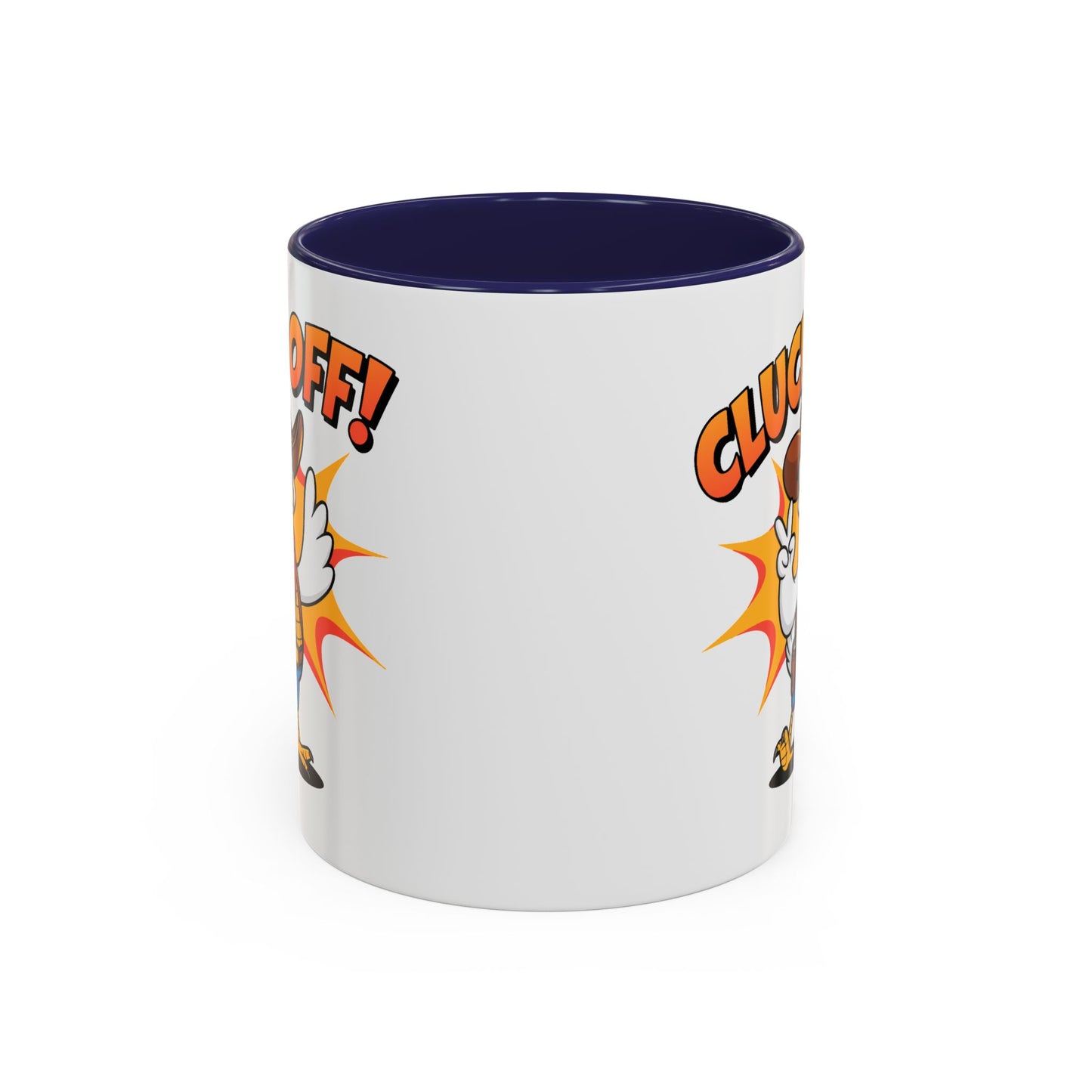 Humor Mug - Cluck Off
