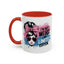 Humor Mug - I'm Not Weird I Am Limited Edition