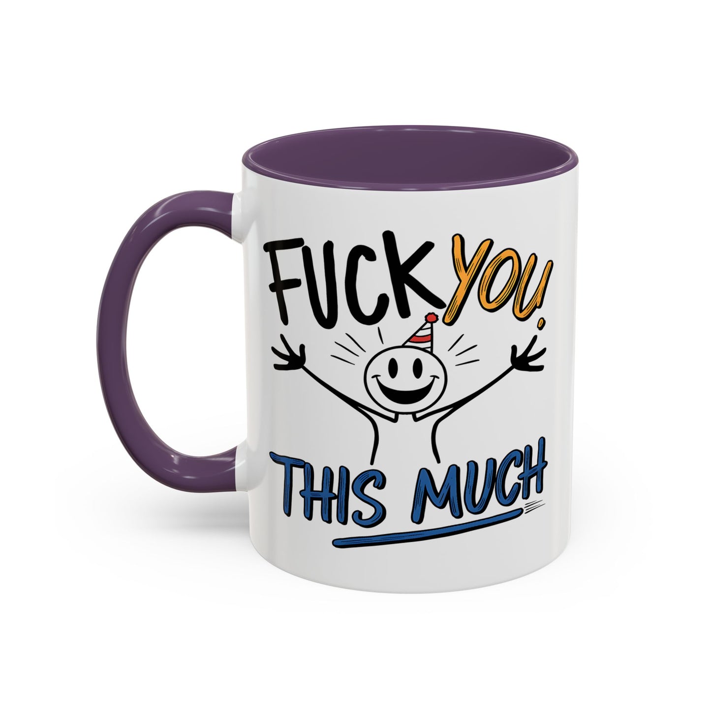 Adult Mug - Fuck you This Much