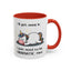 Humor Mug - I'll Get Over It Unicorn