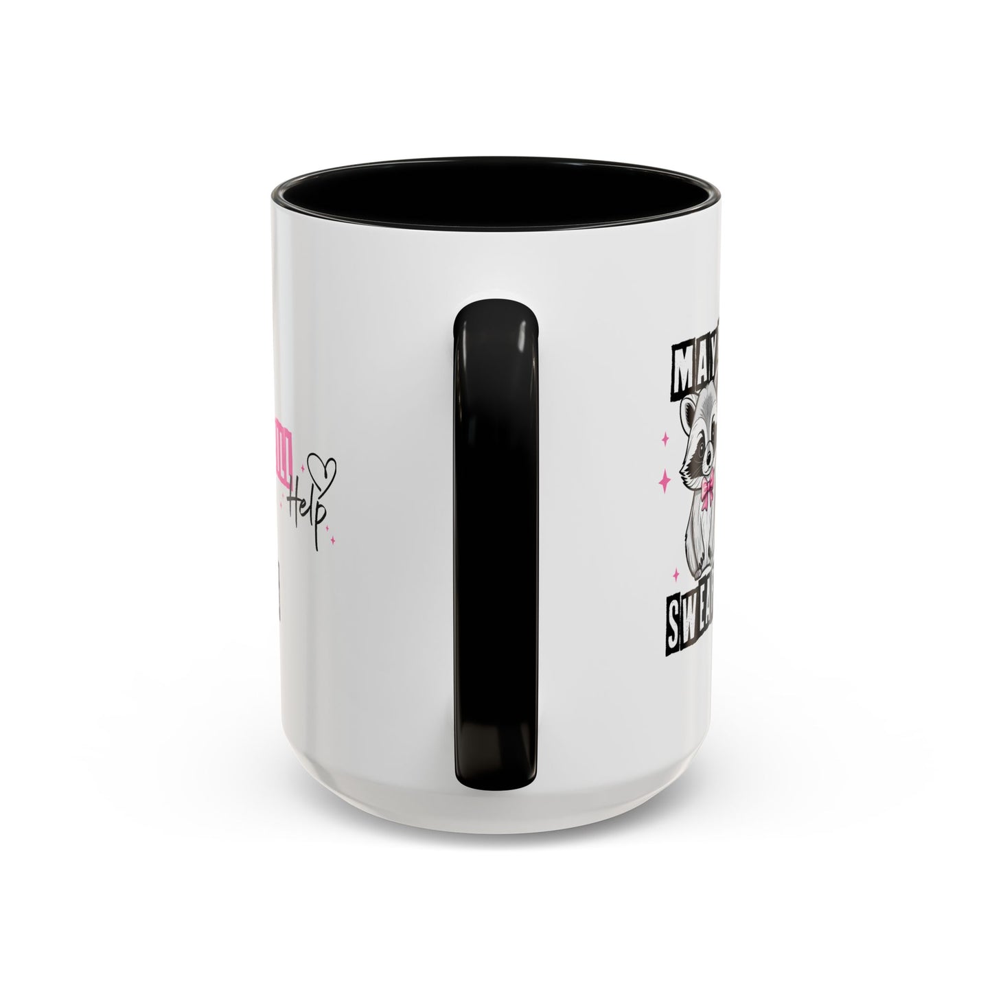 Humor Mug - Maybe Swearing Will Help