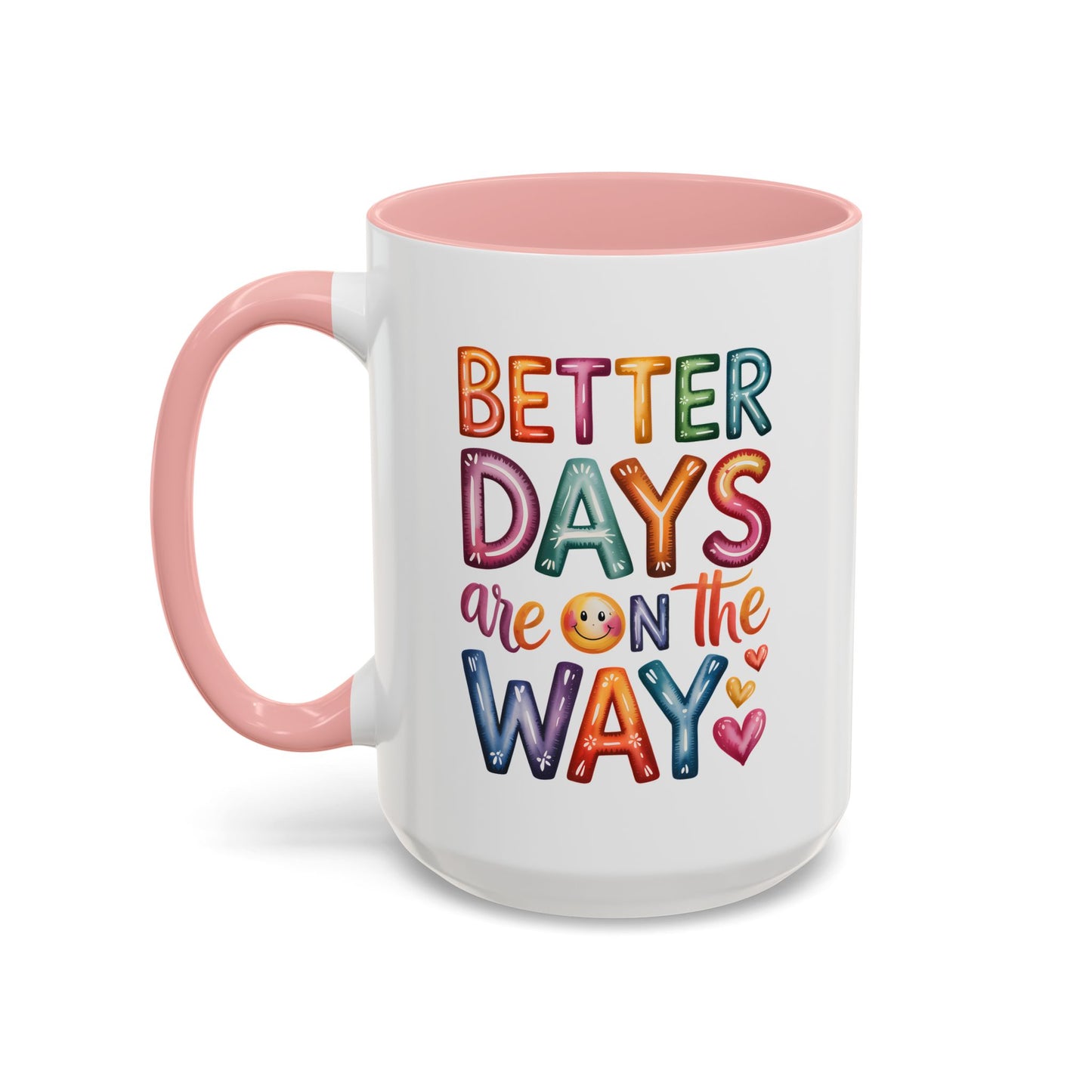 Wellness Mug - Better Days